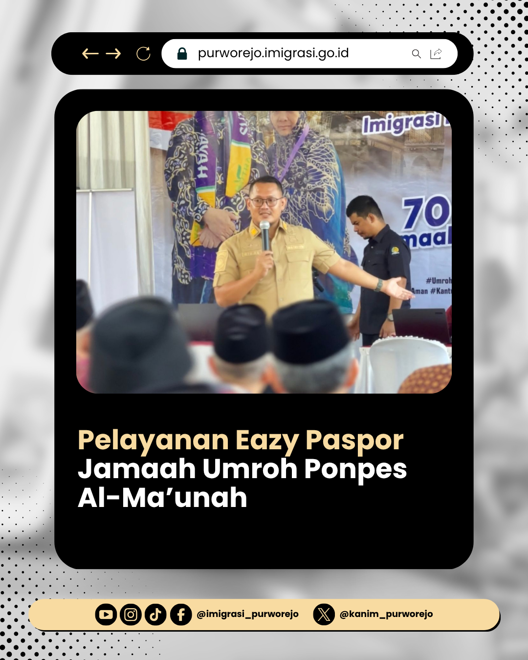 Imigrasi Purworejo Melaksanakan Pelayanan Eazy Paspor di Pondok Pesantren Al-Ma’unah